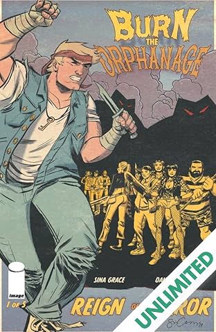 Burn the Orphanage: Reign of Terror #1 (of 5)